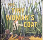 The Tiny Woman's Coat